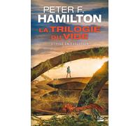 Peter F. Hamilton – La Trilogie du Vide, Tome 3 : Vide en évolution – Roman – Poche