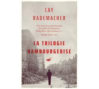 La Trilogie hambourgeoise
