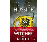 La Trilogie Hussite – Tome 1 : La Tour des Fous – Bragelonne