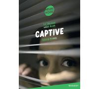 La trilogie Lana Blum - Captive