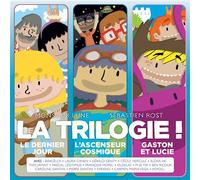 La Trilogie : L'Incroyable histoire de Gaston et Lucie - Le Dernier jour - L'Ascenseur cosmique Coffret CD
