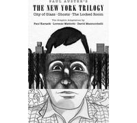 La trilogie new-yorkaise : Le roman graphique