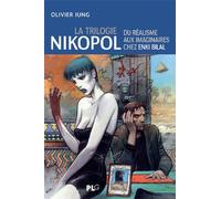 La trilogie Nikopol