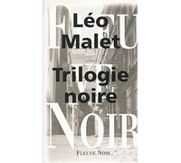La trilogie noire