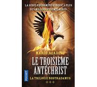 La Trilogie Nostradamus: Le Troisième Antéchrist (3)
