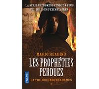 La Trilogie Nostradamus: Les Prophéties perdues (1)