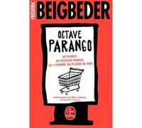 La Trilogie Octave Parango Frédéric Beigbeder (Auteur)