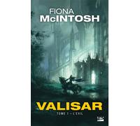 La Trilogie Valisar, T1 : L'Exil - Fiona McIntosh - Milady - Poche - Roman