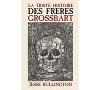 La triste histoire des frères Grossbart