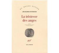 Jón Kalman Stefánsson – La tristesse des anges – Roman – broché