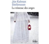 Jón Kalman Stefánsson – La tristesse des anges – Roman – Poche
