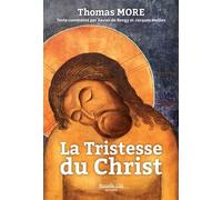 La tristesse du Christ - Thomas More - Nouvelle Cite - broché - Essai