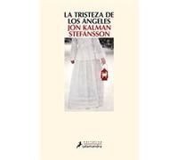 La Tristeza De Los Ángeles - [Livre en VO] Stefansson, Jon Kalman (Auteur)