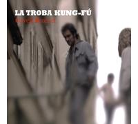 La Troba Kung-Fu - Clavell Morenet
