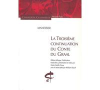 La Troisième continuation du conte du Graal