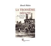 La troisième défaite du prolétariat français - Malon-B - Ressouvenances - broché - Etude