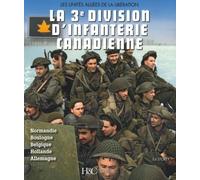La troisième division d'infanterie canadienne: Les unités alliées de la libération