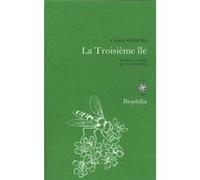 La troisième île Fredrik Sjöberg (Auteur), Elena Balzamo (Traduction)