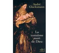 La troisième mort de Dieu