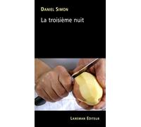 La troisième nuit - Daniel Simon - Lansman Eds - broché - Théâtre