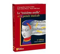 La troisieme oreille et la pensee musicale - - DR VERDEAU-PAILLES - Fuzeau J.m. Eds - Livre