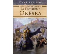 La Troisième Orëska