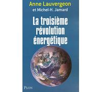 La troisième révolution énergétique