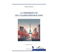 La troisième vie de la garde républicaine