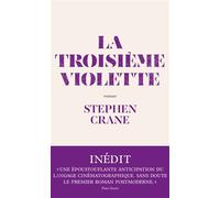 La troisième violette - Stephen Crane - Archipoche - broché - Roman