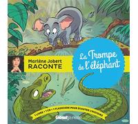 La Trompe de l'éléphant Livre CD - Marlène Jobert - Glénat Jeunesse - Livre CD - Contes et légendes jeunesse CD