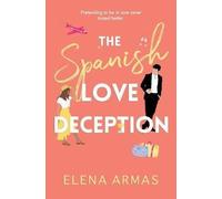 La tromperie de l'amour espagnol (Armas Elena)