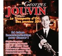Georges Jouvin – La Trompette D’Or des Années 50 – CD – Ulysse