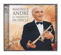 La Trompette Du Siècle : Bach, Vibaldi, Haydn, Telemann, Yepes, Strauss, Kosma, Rota, Charpentier, Albinoni,