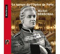 La Troupe De L'opera De Paris