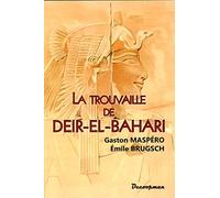 La trouvaille de Deir-el-Bahari