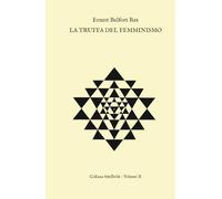 La truffa del Femminismo