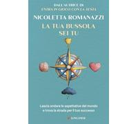 La tua bussola sei tu