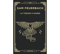 La Tueuse à gages: La saga de Krosann Tome 1 (1/7)