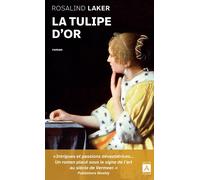 La tulipe d'or - Rosalind Laker - Archipoche - Poche - Roman