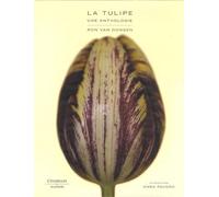 La tulipe une anthologie