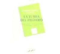 La Tumba Del Filosofo - Joaquin Jareño Alarcon Joaquin Jareño Alarcon (Auteur)