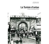 La Tunisie d'antan