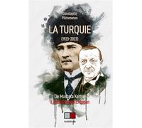 La Turquie (de 1923 à nos jours) Comprendre le double jeu turc sur la scène internationale - Constantin Pikramenos - VA Press - broché - Essai