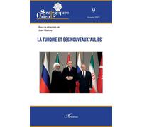 La Turquie et ses nouveaux 'alliés' - Jean Marcou - L'harmattan - broché - Essai