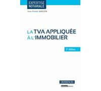 la tva appliquée à l'immobilier - 2ème édition