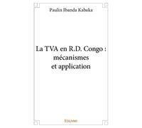 La tva en r.d. congo : mécanismes et application