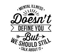 La typographie de sensibilisation à la santé mentale ne définit pas la maladie mentale, mais nous devrions quand même en parler Stickers lettrage 54.6x62.3cm Décoration artistique Noir