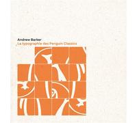 La typographie des Penguin Classics - Andrew Barker - Bureau Brut - relié - Guide