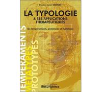 La typologie & ses applications thérapeutiques - Léon Vannier - Marco Pietteur - broché - Livre