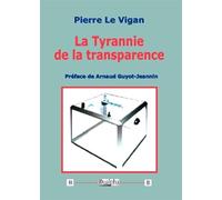 La tyrannie de la transparence